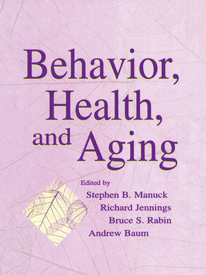 cover image of Behavior, Health, and Aging